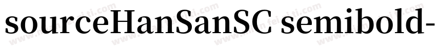 sourceHanSanSC semibold字体转换